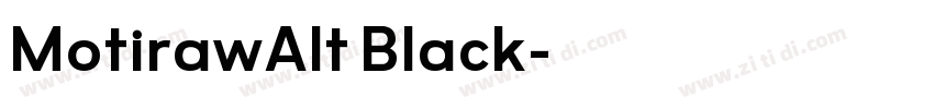 MotirawAlt Black字体转换
